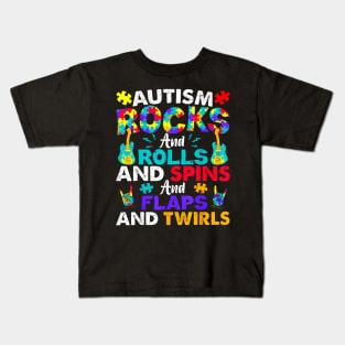 Autism Rocks And Rolls And Spins And Flaps And Twirls Kids T-Shirt